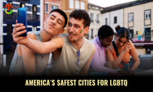 America’s Safest Cities for LGBTQ