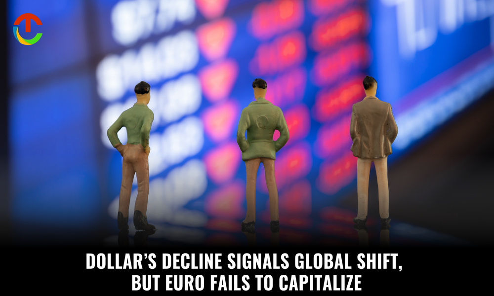 Dollar’s Decline Signals