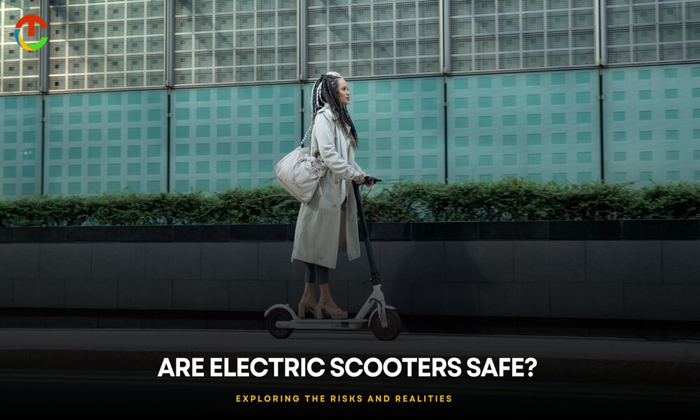 Are electric scooters safe? The Hidden Dangers on Two Wheels