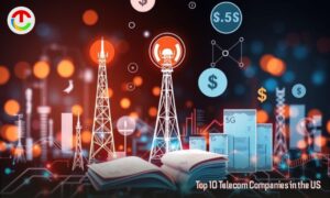 Top 10 Telecom Companies in the US | CIO Times Magazine
