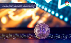 How Crypto Trading Platforms Achieve Enterprise-Grade Security? | CIO Times Magazine