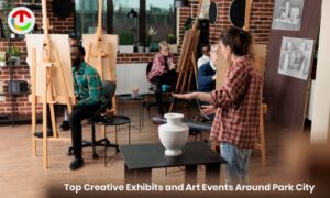 Top Creative Exhibits and Art Events Around Park City | CIO Times Magazine