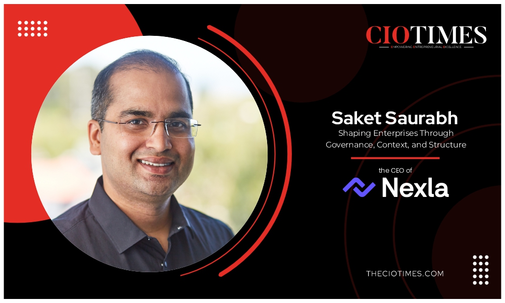 Saket Saurabh | Nexla | Shaping Enterprises Through Governance | CIO Times Magazine