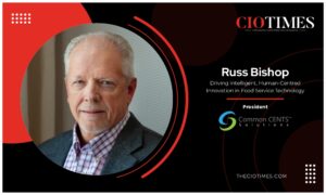 Russ Bishop | Common CENTS Solutions | Seasoned Technology Leader | CIO Times Magazine