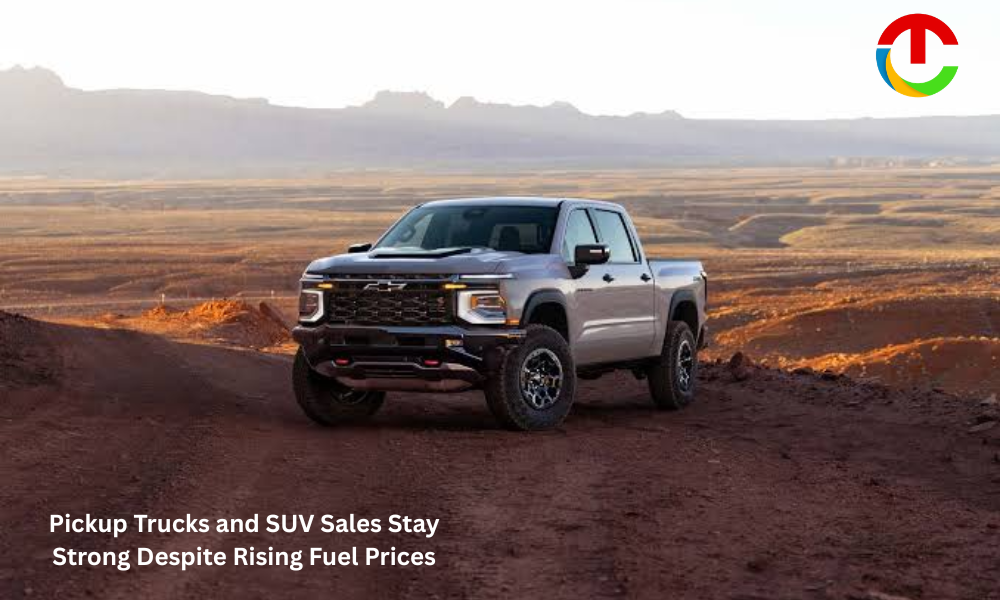 Pickup Trucks and SUV Sales Stay Strong Despite Rising Fuel Prices | CIO Times Magazine