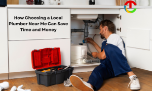 How Choosing a Local Plumber Near Me Can Save Time & Money | CIO Times Magazine