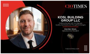 KOSL BUILDING GROUP LLC: Crafting Homes with the Highest Quality Standards | CIO Times Magazine