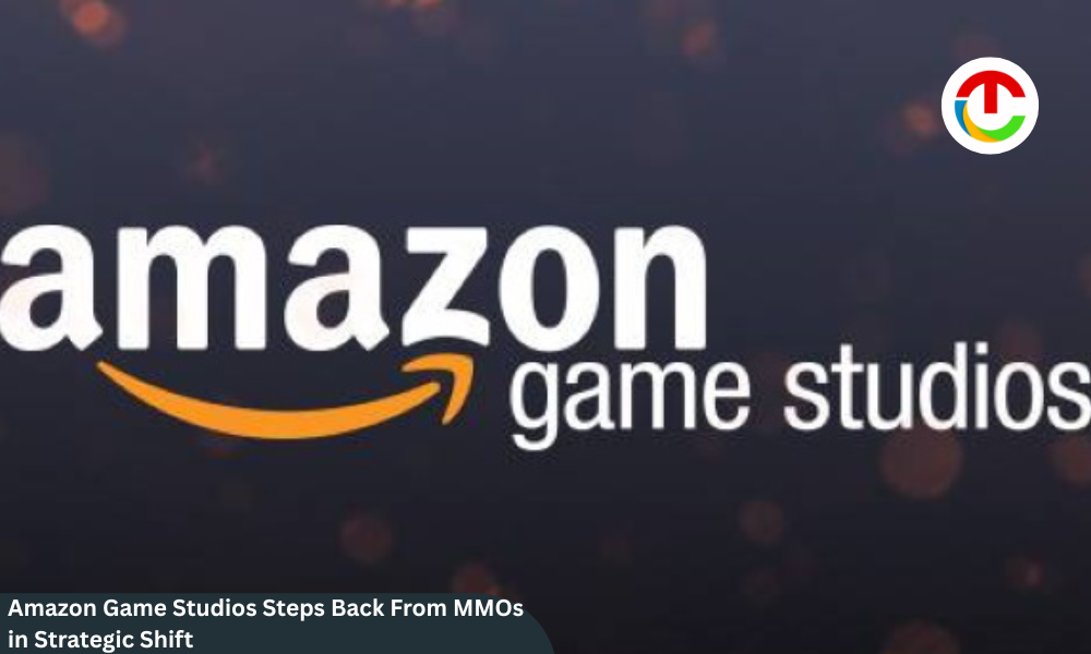 Amazon Game Studios Steps Back From MMOs | CIO Times Magazine