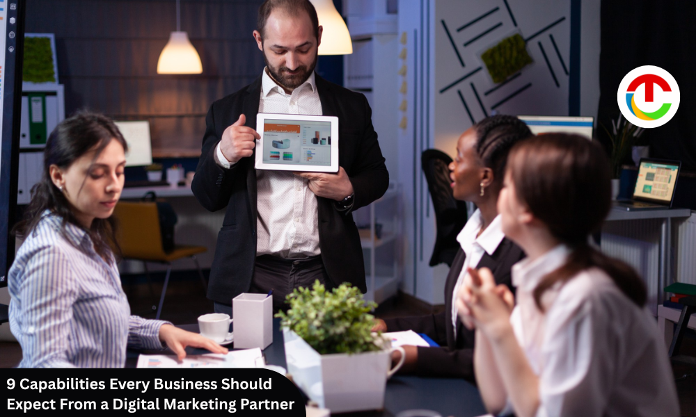 9 Capabilities Business Should Expect Digital Marketing Partner | CIO Times Magazine