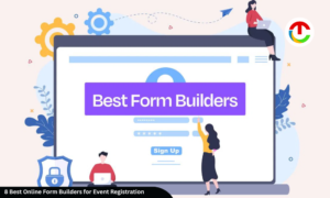 8 Best Online Form Builders for Event Registration