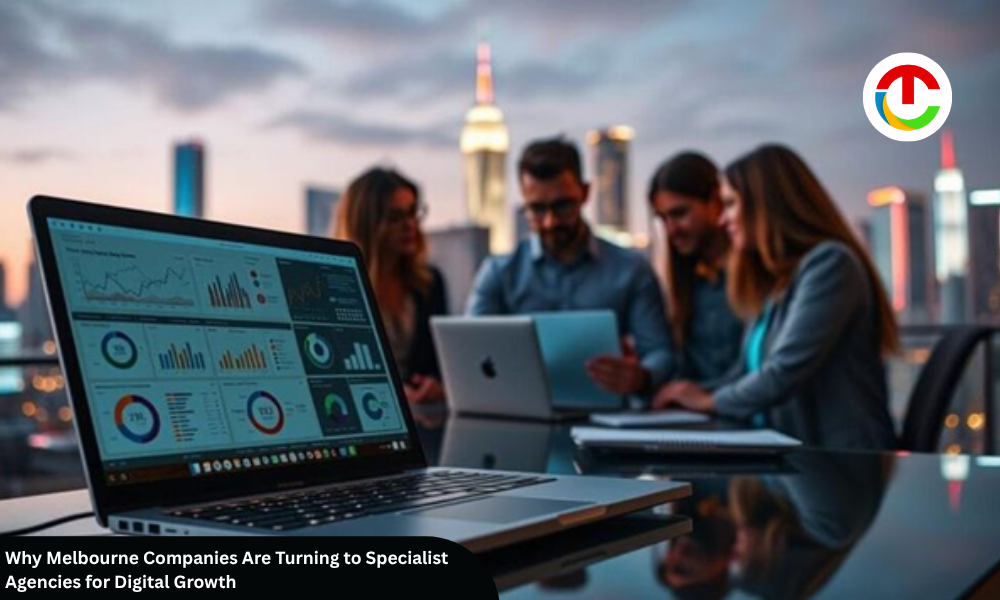 Melbourne Companies Are Turning to Specialist Agencies | CIO Times Magazine