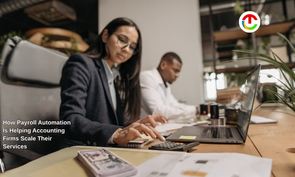 Payroll Automation Is Helping Accounting Firms Services | CIO Times Magazine