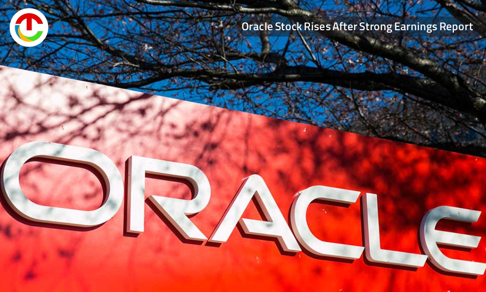 Oracle Stock Rises After Strong Earnings Report | CIO Times Magazine