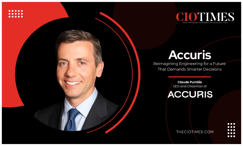 Claude Pumila | Accuris | Reimagining Engineering for a Future | CIO Times Magazine