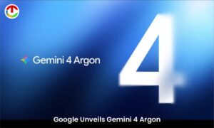 Google Unveils Gemini 4 Argon | CIO Times Magazine