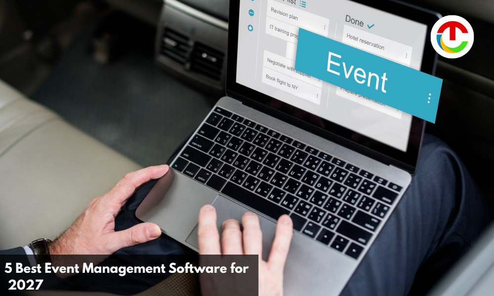 5 Best Event Management Software for 2027 | CIO Times Magazine