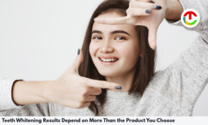 Teeth Whitening Results Depend on More Than Product | CIO Times Magazine