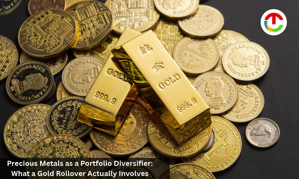 What a Gold Rollover Really Looks Like, Step by Step ? | CIO Times Magazine