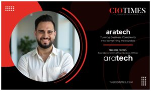 aratech | Necolas Haamwi | Business Complexity into Something Measurable | CIO Times Magazine