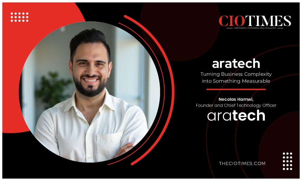 aratech | Necolas Haamwi | Business Complexity into Something Measurable | CIO Times Magazine