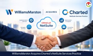 WilliamsMarston Acquires Charted’s NetSuite Services Practice | CIO Times Magazine