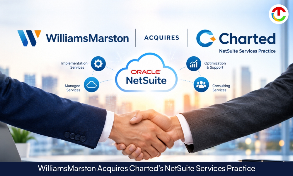 WilliamsMarston Acquires Charted’s NetSuite Services Practice | CIO Times Magazine